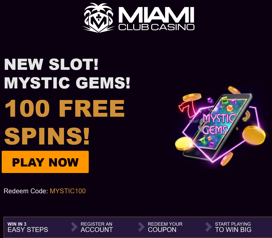 Miami Club Mystic Gems 100 Spins