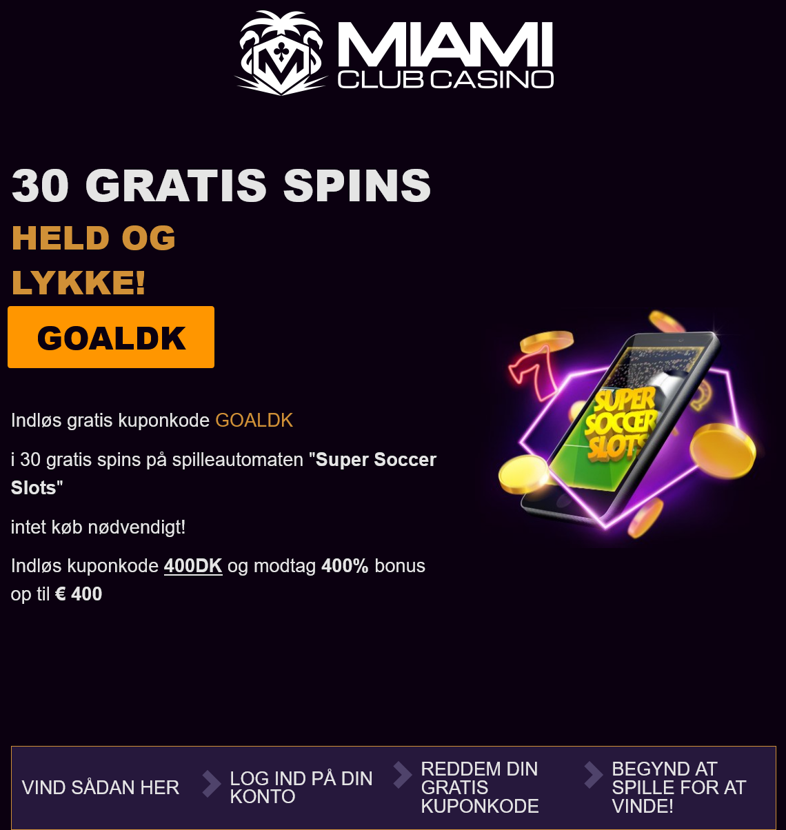 Miami
                                                          Club 30 Free
                                                          Spins